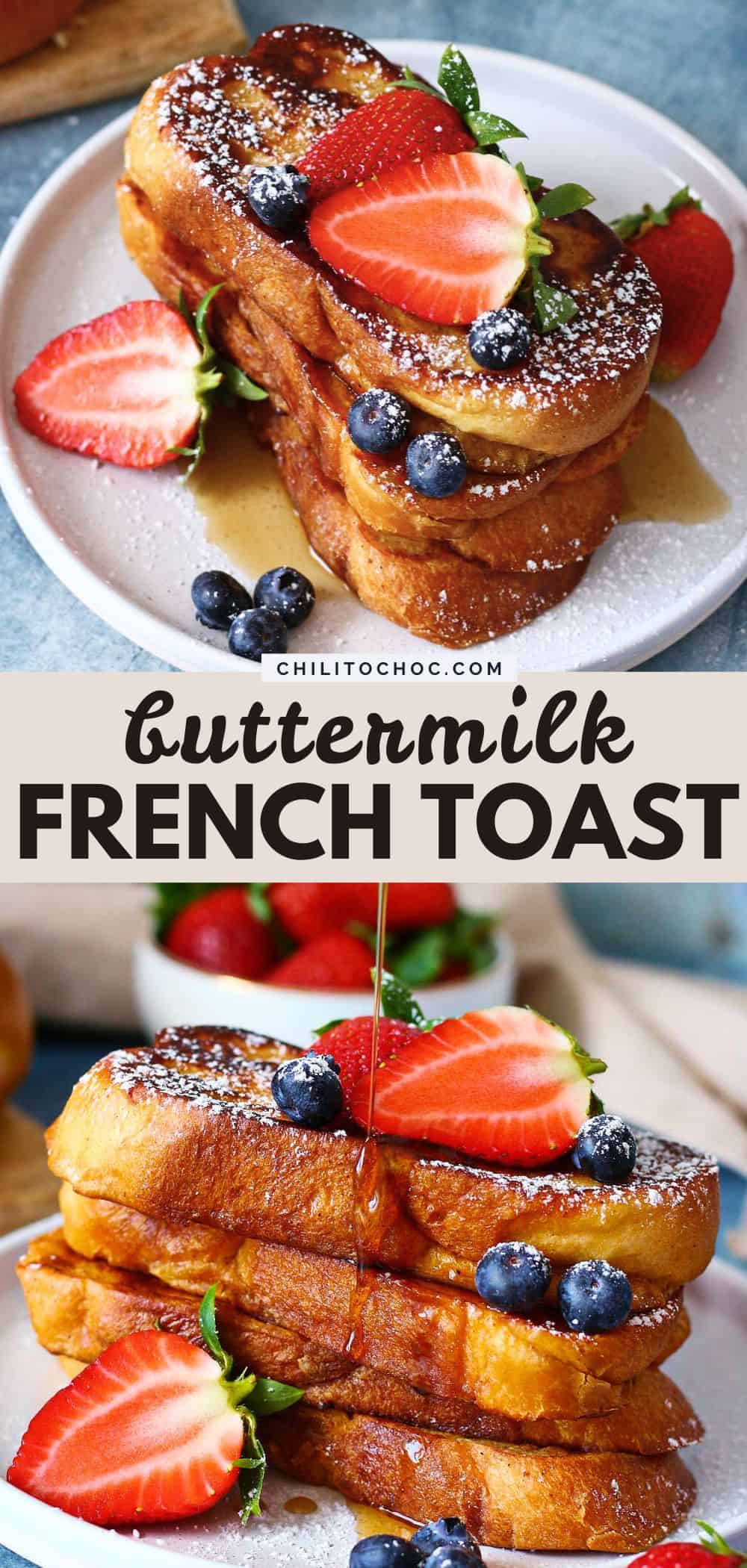 Pinterest collage for buttermilk french toast.