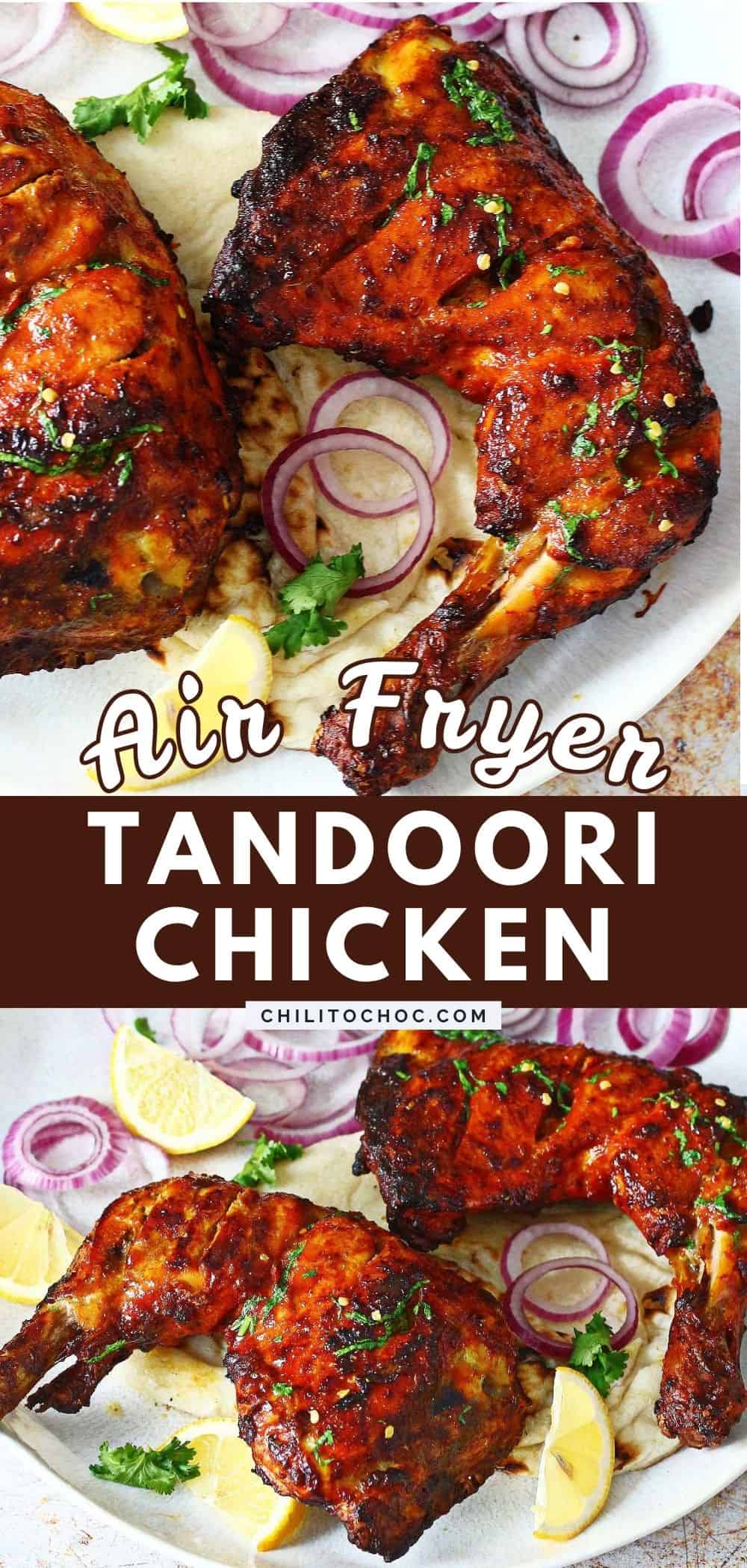 Pinterest collage for Air Fryer Tandoori Chicken.