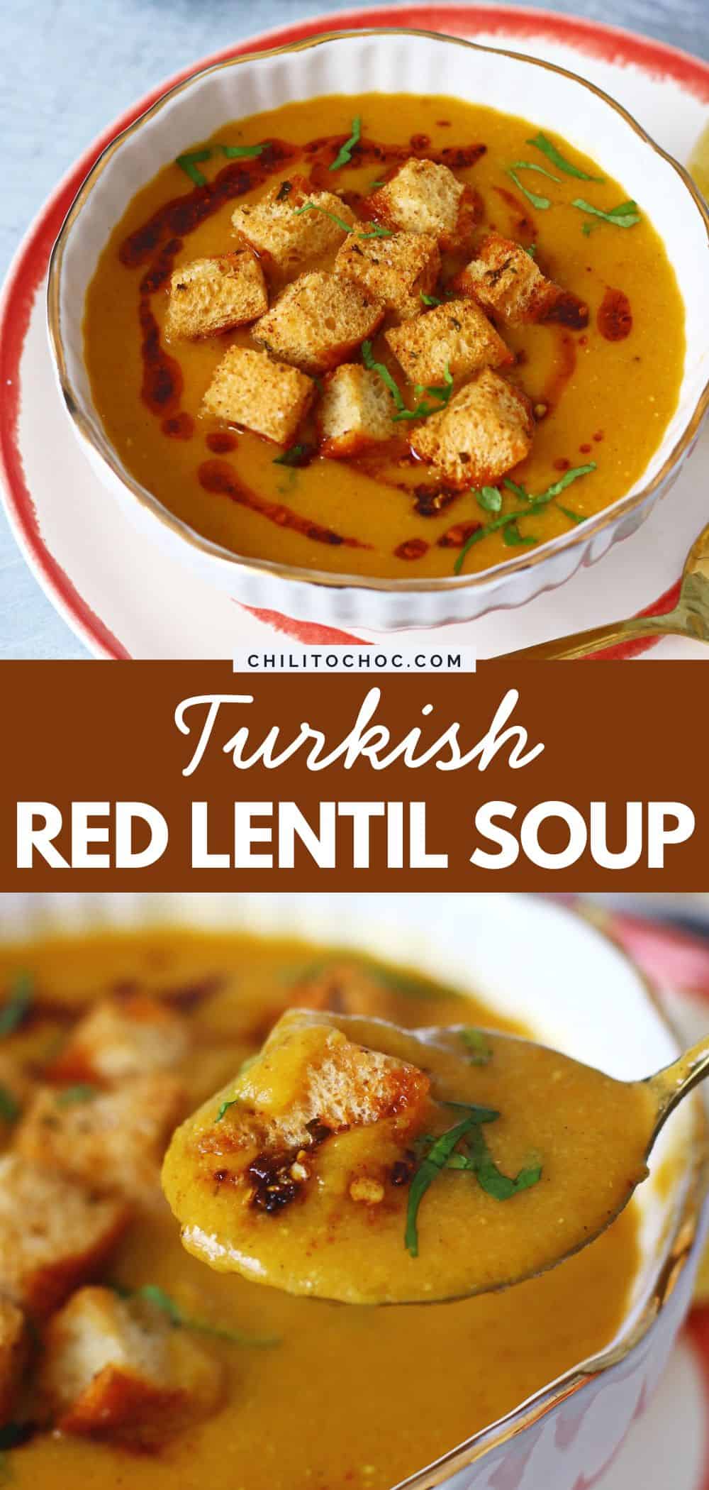 Pinterest collage for Turkish Red Lentil Soup.