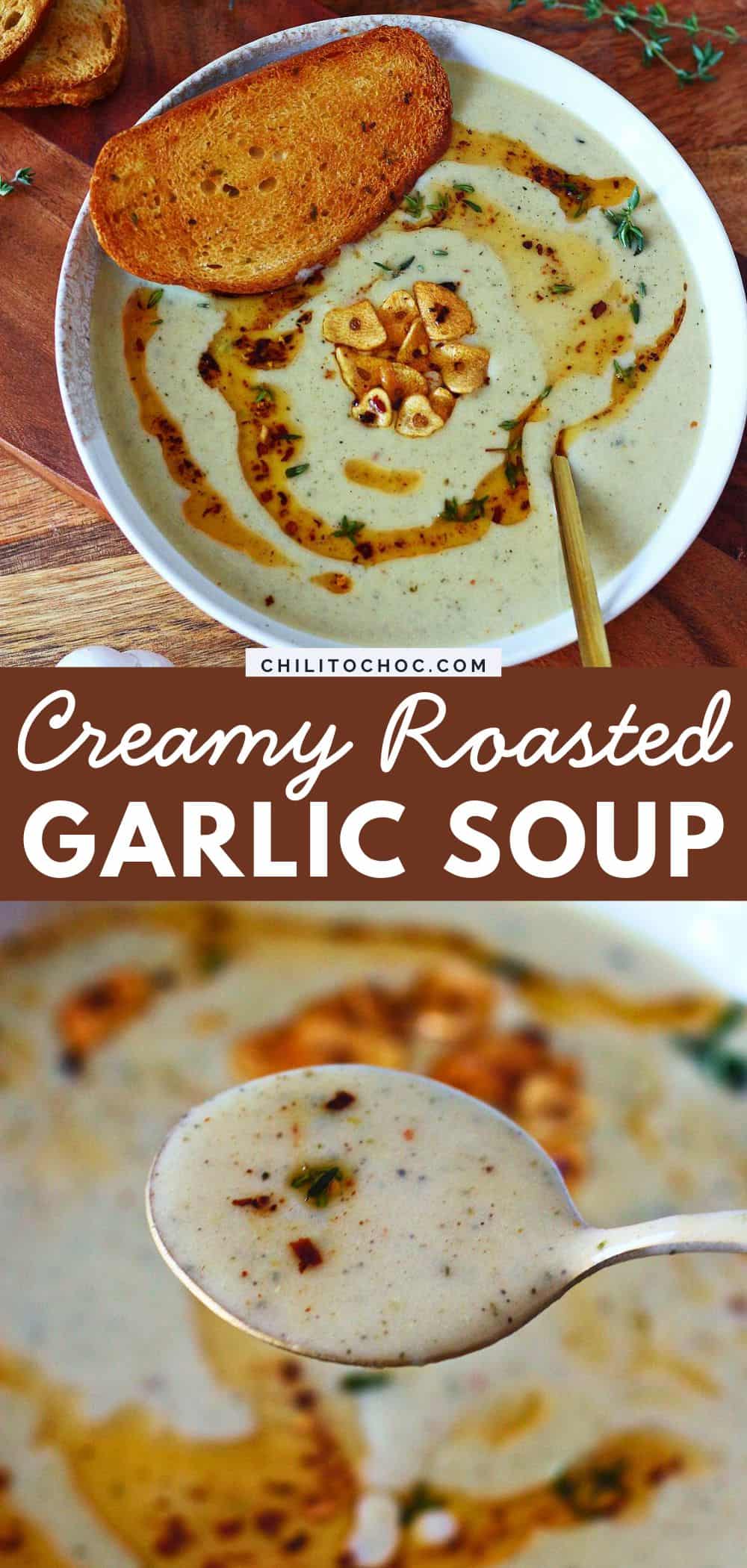 Pinterest collage for Creamy Roasted Garlic Soup.