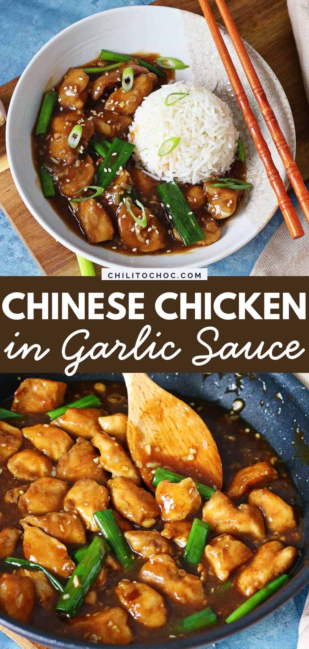 Pinterest collage for Chinese Chicken with Garlic Sauce.